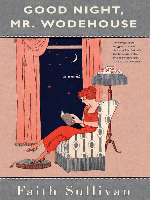 Title details for Good Night, Mr. Wodehouse by Faith Sullivan - Wait list
